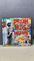 Dream bigger
